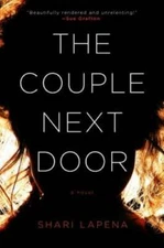 The Couple Next Door - Hardcover By Lapena, Shari - VERY GOOD