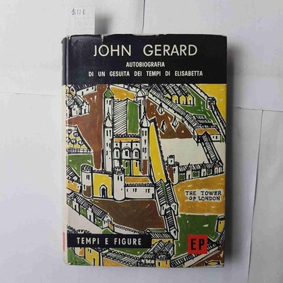 John Gerard Autobiographie Von Un Jesuit Der Takt von Elizabeth 1963 Ed. Pauline