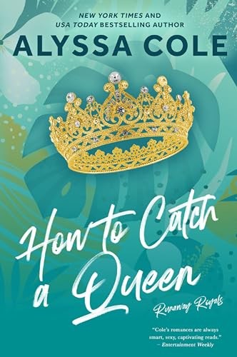 How to Catch a Queen by Alyssa Cole PAPERBACK 9780063383432 - Image 3