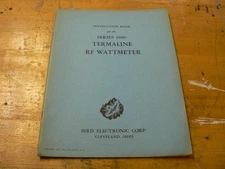 Bird Electronics Series 6100 Termaline RF Wattmeter Model 611 612 61 Manual