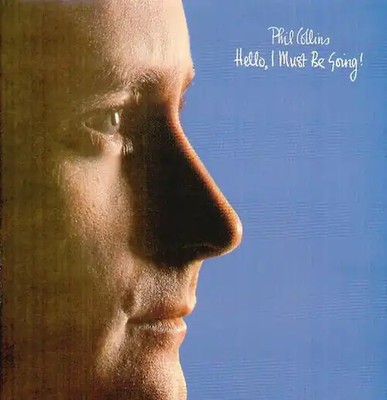 Phil Collins - Hello I Must Be Going ZUSTAND SEHR GUT