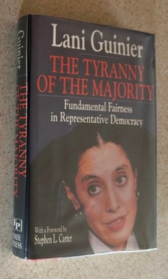 GUINIER -- Tyranny Of Majority (African American Studies) -- 1994 SIGNED 1st Ed
