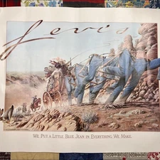 VTG Levi's "We Put A Little Blue Jean In Everything We Make" Stagecoach Poster