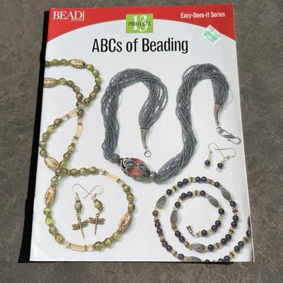 13 Projects ABCs of Beading by Bead & Button Magazine, Jewelry Making Book