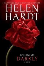 Follow Me Darkly (Follow Me, 1) - paperback Hardt, Helen