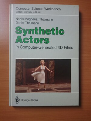 Synthetic Actors In Compurt-Generated 3D Films, Springer-Verlag, 1990 (gebunden)