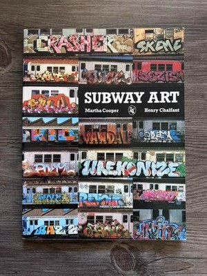 SUBWAY ART | MARTHA COOPER & HENRY CHALFANT | REPRINTED 1986