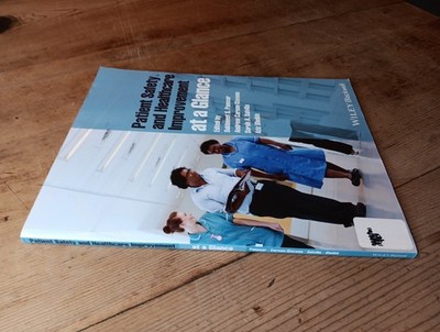 Patient Safety and Healthcare Improvement at Glance PB Text Book Wiley Blackwell