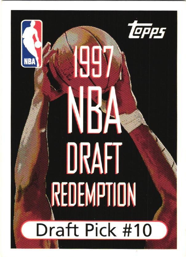 1997-98 Topps #NNO NBA Draft Redemption #10 1997 NBA Draft Redemptions