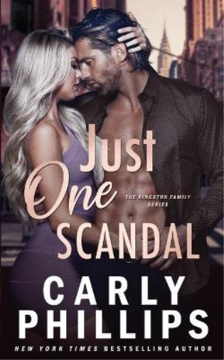 Carly Phillips Just One Scandal (Tascabile) Kingston Family