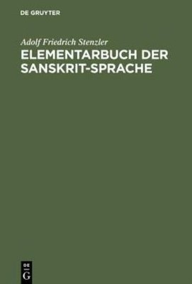 Elementarbuch Der Sanskrit-Sprache