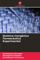 Karthikeyan Elumalai (U. A.) | QuíMica InorgâNica FarmacêUtica Experimental