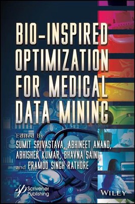 Bioinspirierte Optimierung für medizinisches Data Mining von Sumit Srivastava Hardcover 