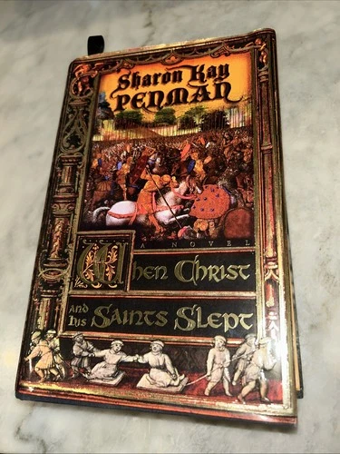 When Christ and His Saints Slept by Sharon Kay Penman 1995 1st Edition HC DJ