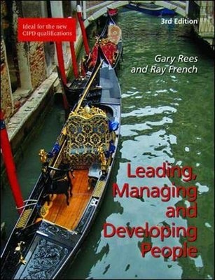 Leading, Managing and Developing People (UK PROFESSIONA by Rees, Gary 1843982579