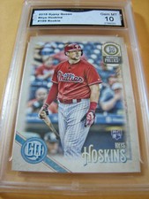 RHYS HOSKINS PHILLIES 2018 GYPSY QUEEN ROOKIE RC # 199 GRADED 10 L@@@K