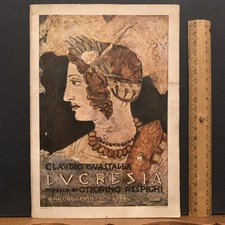 "LUCREZIA” Claudio Guastalla, Ricordi 1933 Ottorino Respighi Prima La Scala