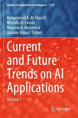 Current and Future Trends on AI Applications - 9783031750939