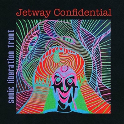 Sonic Liberation Front - Jetway Confidential [New CD]