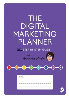 The Digital Marketing Planner | Annmarie Hanlon | Your Step-by-Step Guide | Buch