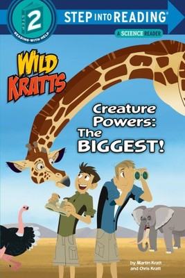 Creature Powers: The Biggest!, (Wild Kratts) by Kratt, Martin [Paperback]