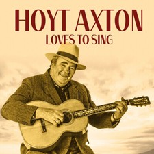 Hoyt Axton - Loves to Sing [Used Very Good CD] Alliance MOD