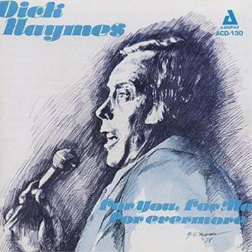 Dick Haymes For You, For Me, For Evermore (CD) Album