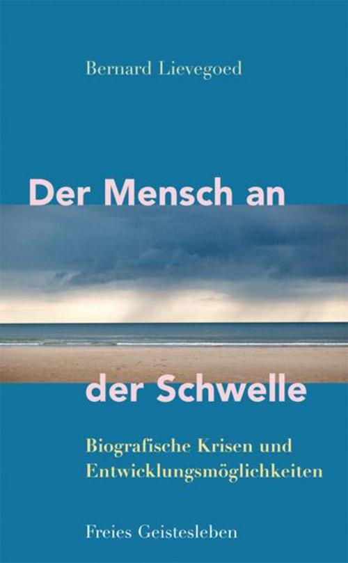 Thumbnail - Der Mensch An Der Schwelle, Bernard Lievegoed