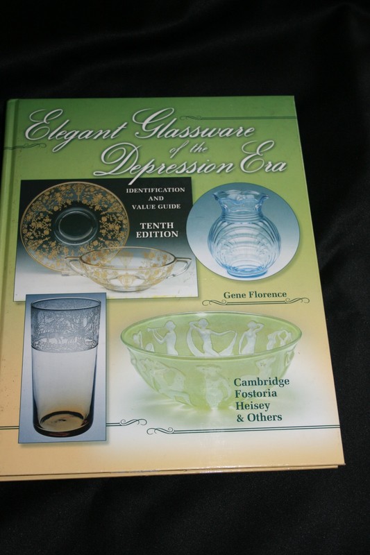 Elegant Glassware of the Depression Era idenfication and value guide