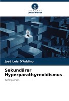 José Luis D'addino | SekundäRer Hyperparathyreoidismus | Taschenbuch | Deutsch