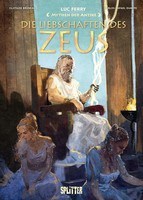 Mythen Der Antike: Die Liebschaften Des Zeus | Luc Ferry (U. A.) | Buch | 56 S.