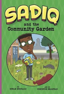Siman Nuurali Sadiq and the Community Garden (Taschenbuch) Sadiq