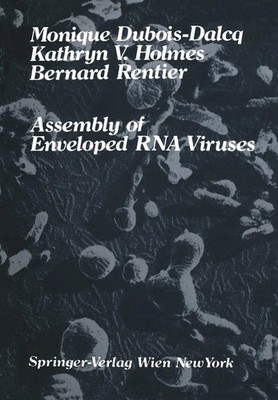 Assembly of Enveloped RNA Viruses Monique Dubois-Dalcq (u. a.) Taschenbuch xvi