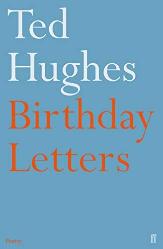 Birthday Letters-Ted Hughes