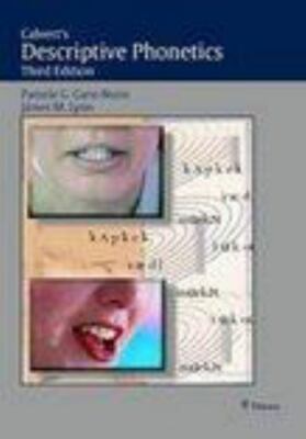 Calvert's Descriptive Phonetics by James M. Lynn and Pamela G. Garn-Nunn (2004,