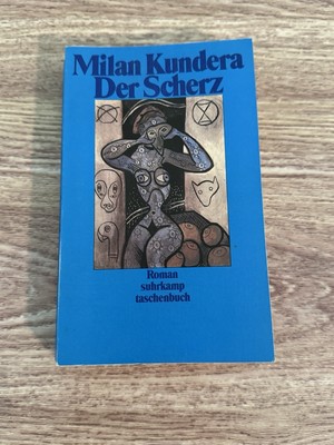 Der Scherz. by Milan Kundera - Roman Suhrkamp Taschenbuch -German Paperback 1989