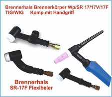 Brennerhals Brennerkorper Wp/SR 17/17V/17F TIG/WIG     Komp.mit Handgriff