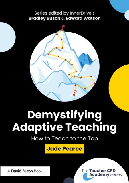 Demystifying Adaptive Teaching: How to Teach by Jade Pearce (PB 2026) - Image 2