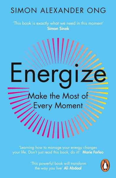 Energize Make The Most Of Every Moment Simon Alexander Ong Taschenbuch XVI 2025-image
