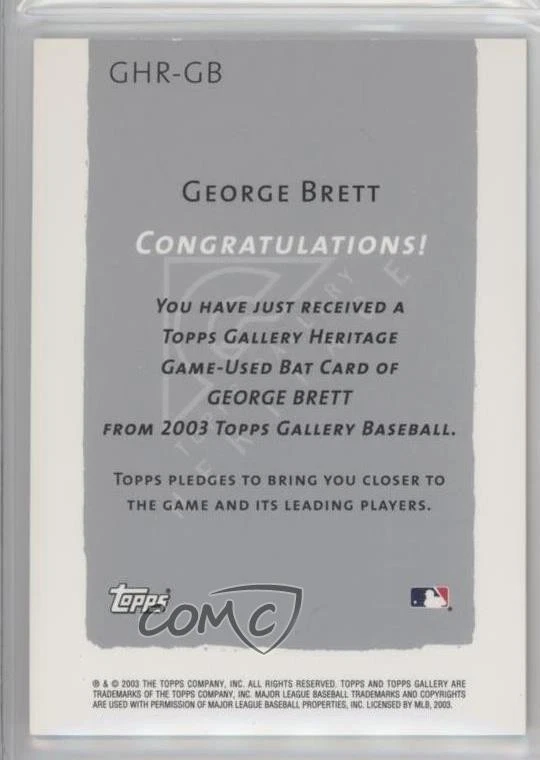 2003 Topps Gallery Heritage Relics George Brett #GHR-GB HOF - Image 2 of 2