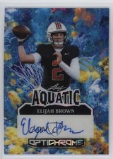 2025 Leaf Optichrome Aquatic Coral Reef Prismatic 1/1 Elijah Brown Auto 13u1