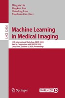 Mingxia Liu (U. A.) | Machine Learning in Medical Imaging | Taschenbuch (2020)