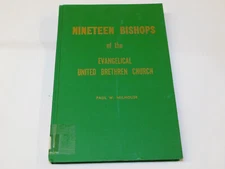1974 Nineteen Bishops of the Evangelical United Brethren Church Paul W. Milhouse