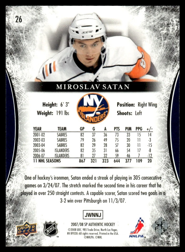 2007-08 SP Authentic Limited Miroslav Satan 019/100 New York Islanders #26 - Image 2 of 2