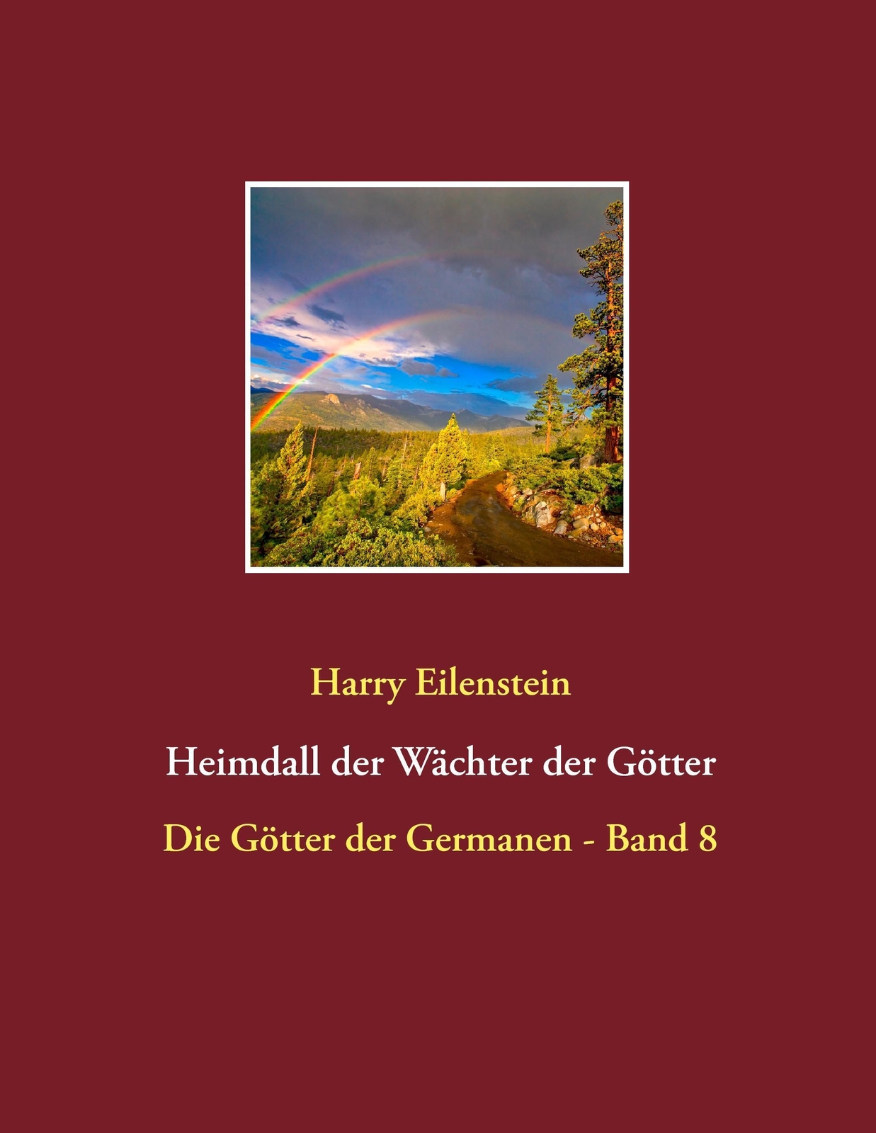 Thumbnail - Heimdall Der Wächter Der Götter | Die Götter Der Germanen - Band 8 |