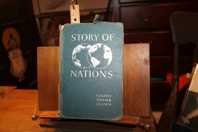 #ad #ad 1949 Story of Nations Rogers Adams Brown Ex Library Hardback Campbell High $5.00