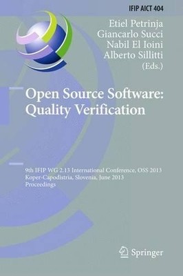 Open Source Software: Quality Verification by Etiel Petrinja,... - 9783642427435