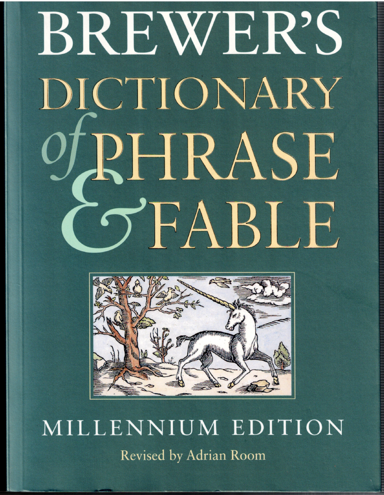 Brewer's Dictionary of Phrase and Fable - Millennium Edition ; Large Softcover
