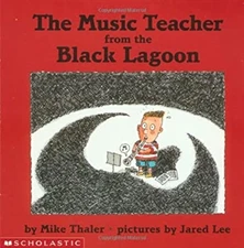 The Music Teacher from the Black Lagoon Paperback Mike Thaler