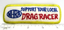 Vintage NHRA Support Your Local Drag Racer Patch National Hot Rod Association